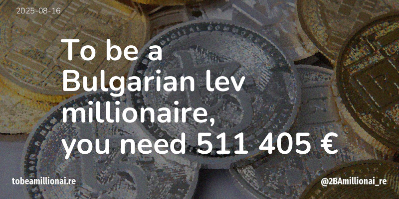 To be a millionaire