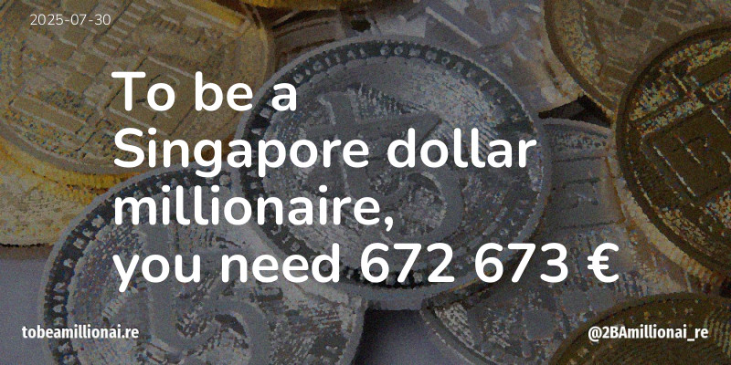To be a millionaire
